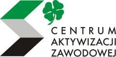 POWIATOWY URZĄD PRACY CENTRUM AKTYWIZACJI ZAWODOWEJ 47 400 Racibórz, ul. Klasztorna 6 tel.