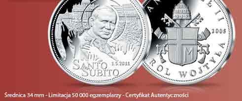--------------------------------------------------------------------------- Santo Subito Srebrny medal pamiątkowy wybity z okazji beatyfikacji papieża Jana Pawła II Dla upamiętnienia beatyfikacji