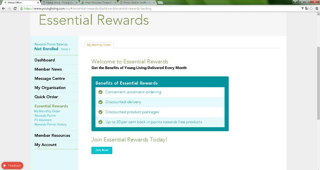 Klikamy w Essential Rewards akceptujemy zasady programu Witamy w Essential Rewards Zyskuj z comiesięcznych zamówień w Young Living 1. Wygodne zarządzanie zamówieniem 2.
