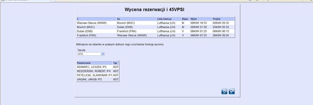 Nowa wycena jest obligatoryjna w dwóch przypadkach: - jeżeli bilet do rezerwacji nie został zamówiony w dniu jej założenia - jeżeli nastąpił jakiś błąd przy wycenie przelotu Przed wyceną możecie