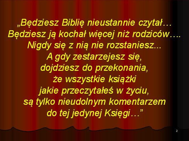 (kto przeżył jakiś kurs, dobrze o tym wie). Ewangelizacja podejmowania przez SNE oparta jest na orędziu zbawienia zawartym w Biblii. Dzisiejsze nauczanie poświęcamy wiadomościom na temat Biblii.