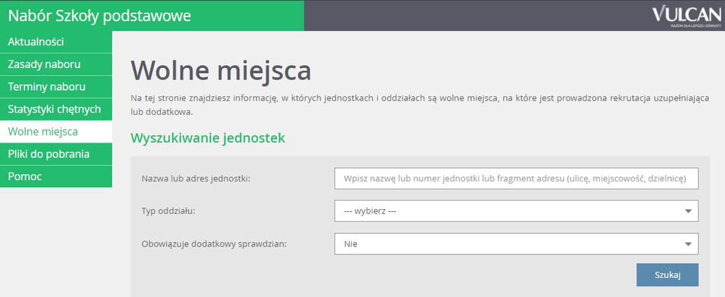 Rekrutacja uzupełniająca Kandydat, który brał udział w rekrutacji właściwej Jeżeli dziecko nie zostało zakwalifikowane do szkoły podstawowej w pierwszej turze rekrutacji, to w ramach rekrutacji