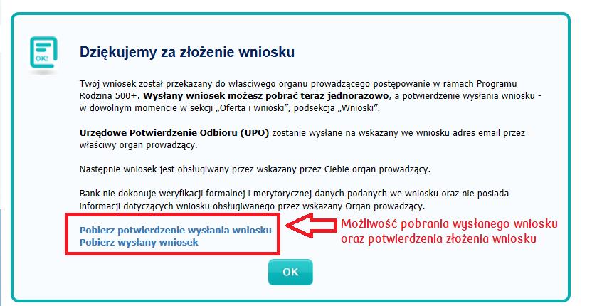 możliwości pobrania pliku PDF z Potwierdzeniem złożenia wniosku w Banku (ten plik będzie dostępny do pobrania w serwisie Inteligo przez 10 lat od momentu jego wysłania).