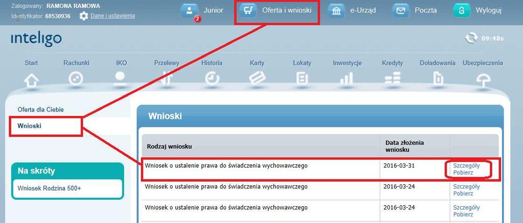 Potwierdzenie wysłania Wniosku Rodzina 500+ Dokument o tytule Potwierdzenie złożenia wniosku o ustalenie prawa do świadczenia wychowawczego za pośrednictwem serwisu internetowego Banku zawiera