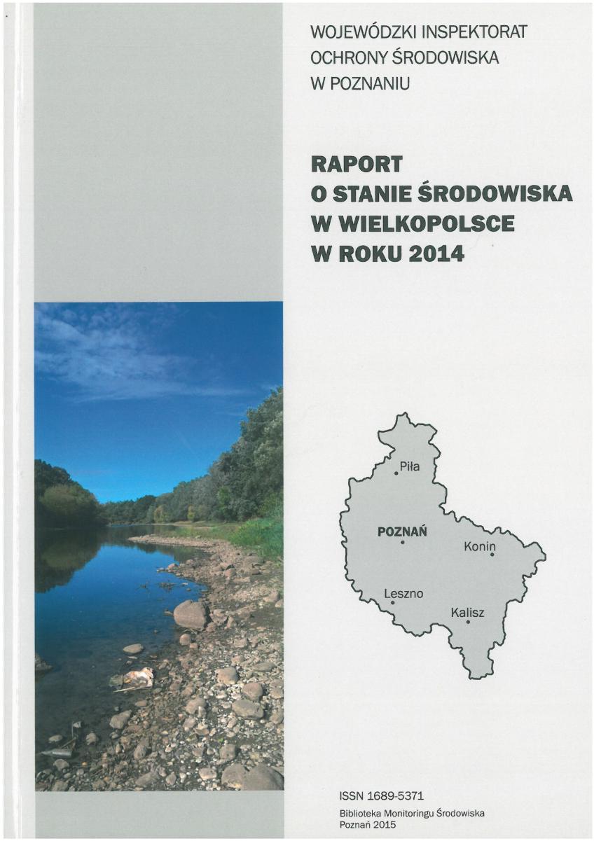 Udostępnianie informacji o stanie jakości powietrza Informacje o stanie jakości powietrza znajdują się w: - Raporcie o stanie środowiska w województwie wielkopolskim, - Ocenach rocznych