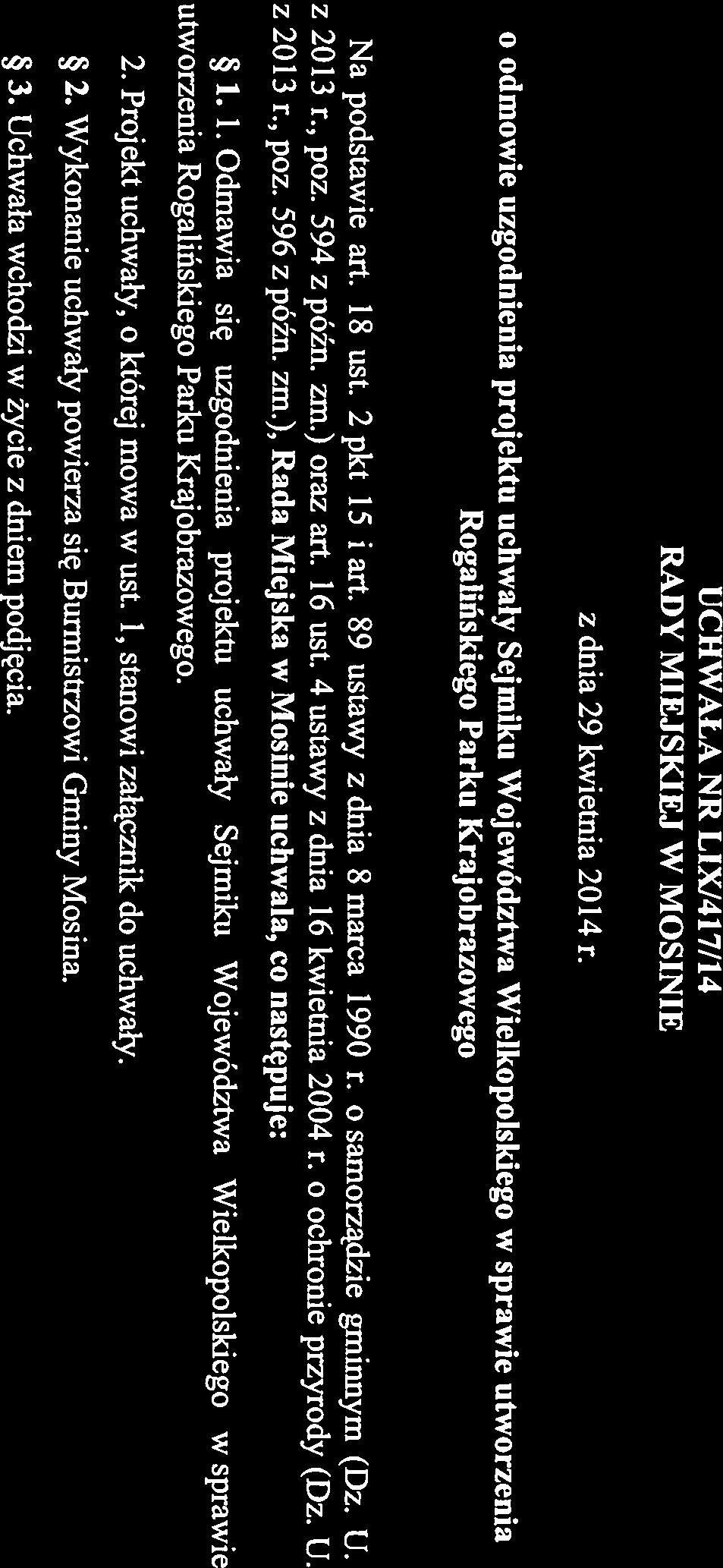 RADA EJ8 W 1OSME UCHWAŁA NR L1X1417/14 RADY MIEJSKIEJ W MOSINIE z dnia 29 kwietnia 2014 r.