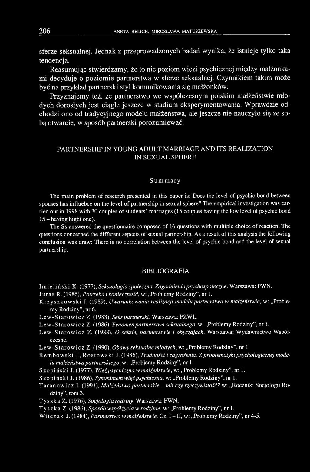 Czynnikiem takim może być na przykład partnerski styl kom unikow ania się małżonków.