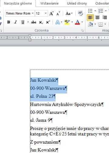 [15/23] [Ms Word] 2 1 Rysunek 33. Wyrównanie tekstu Zadanie 5 Trzy kolejne wiersze dokumentu (imię nazwisko oraz adres) zapisz czcionką pogrubioną oraz pochyloną (kursywą).