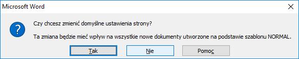 Ustawienia strony. Tu, w zakładce Marginesy wpisujemy własne ustawienia marginesów, np.