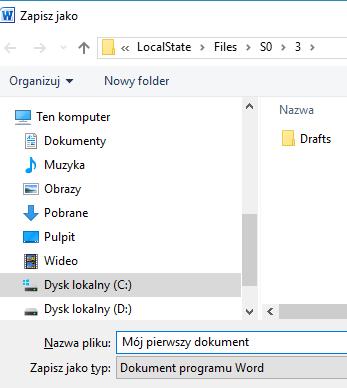 W nowym oknie Zapisz jako, odstawiamy mysz i z klawiatury wpisujemy: Mój pierwszy dokument.