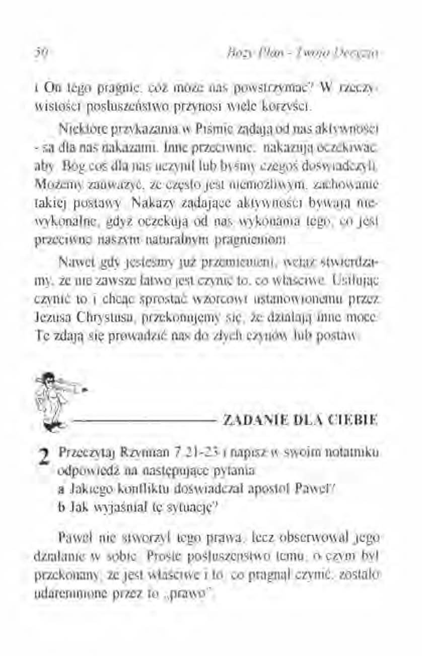 50 80::y Płan - Twoja Decyzja i On tego pragnie, cóż może nas powstrzymać? W rzeczywistości posłuszeństwo przynosi wiele korzyści.