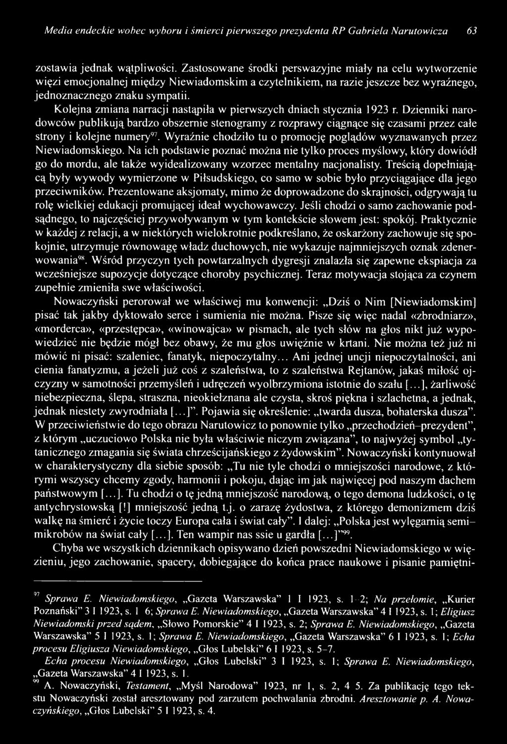 K olejna zm iana narracji nastąpiła w pierw szych dniach stycznia 1923 r.