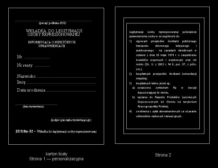 Wzór nr 27 (4) do 36 WZÓR WKŁADKI DO LEGITYMACJI OSOBY REPRESJONOWANEJ