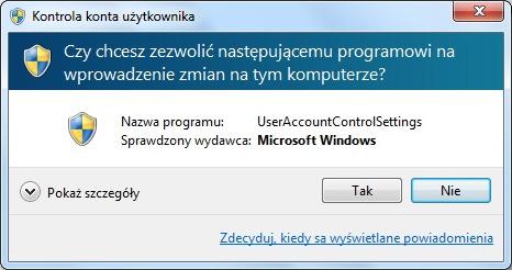 Ponieważ kontrola konta jest domyślnie włączona, po zmianie ustawień tej funkcji pojawi się jeszcze prośba o potwierdzenie, że użytkownik zezwala programowi User Account Control Settings (Ustawienia