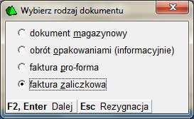 Na kolejne fakturze wprowadzamy poprzednią "zaliczkę".