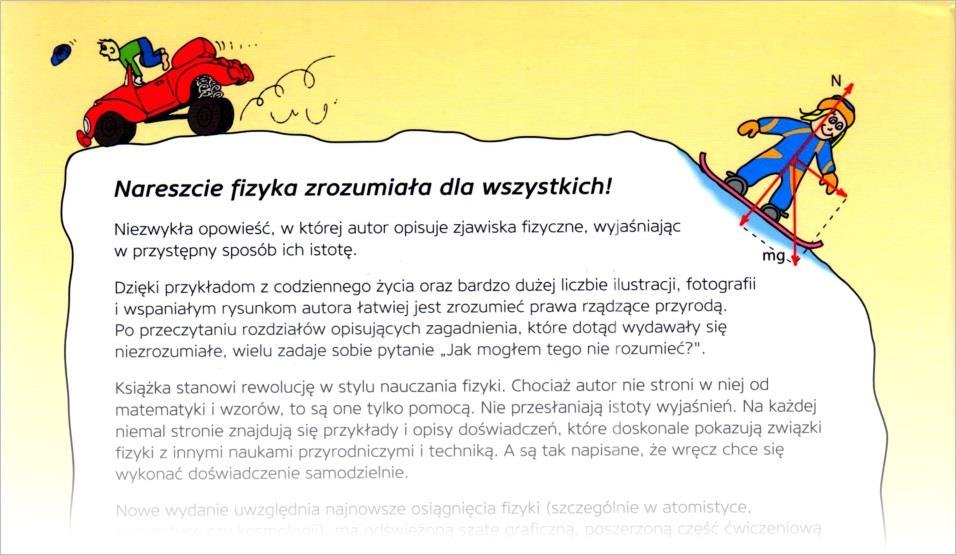 FOTON 130, Jesień 2015 55 graficzną, poszerzoną część ćwiczeniową oraz wprowadzenie do zadań testowych.