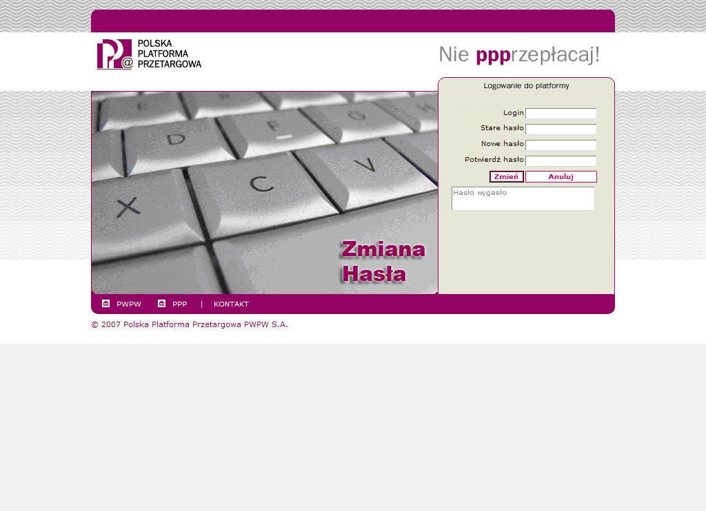 6 1.4 1.4 ZMIANA KLUCZA DOSTĘPU Podczas pierwszego logowania dokonywanego przez Uczestnika System PPP prosi o zmianę Klucza Dostępu.