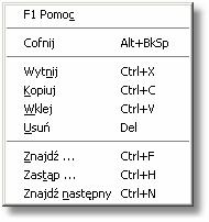 5 Wprowadzanie danych 5.6.23.6 Polecenia edycyjne Polecenia edycyjne wywoływane są z menu Edycja 177 lub z menu szybkiego dostępu 203.