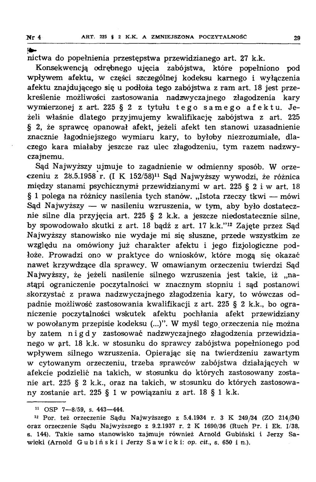 N r 4 A R T. 225 2 K.K. A Z M N IE JS Z O N A PO C Z Y T A L N O ŚĆ 29 nictwa do popełnienia przestępstwa przewidzianego art. 27 k.