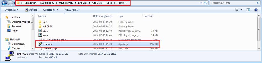 która następnie została umieszczona w lokalizacji tymczasowej systemu użytkownika w