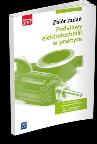 w praktyce Podstawy elektrotechniki w