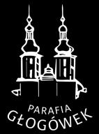 Kościół Parafialny w Głogówku NIEDZIELA II ZWYKŁA 15.01.2017 NIEDZIELA III ZWYKŁA 22.01.2017 Koncert kolęd w wykonaniu muzyków chrześcijańskich z Opola dziś o godz. 17 00.