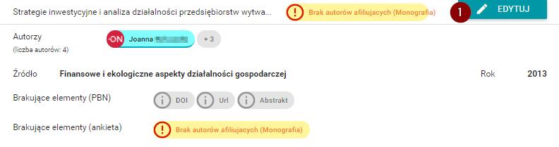 Z A K Ł A D K A : G r u b e P o p r a w k i Grube poprawki to takie, których uzupełnienie będzie wymagało edycji publikacji zarchiwizowanej w Przeglądzie Modułu Sprawozdawczego PBN.