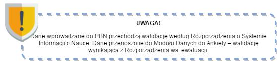 W I D O K : P r z e n o s z e n i e d a n y c h d o A n k i e t y Widok Przenoszenie danych do Ankiety służy do wybierania spośród publikacji zarchiwizowanych z Przeglądu Modułu Sprawozdawczego tych,