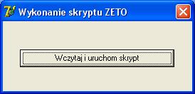 3.11. Skrypt Kolejna funkcja umożliwia wykonanie dodatkowego programu