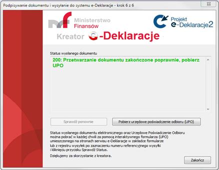 formularzu numerem referencyjnym dokumentu). Po pobraniu UPO należy kliknąć przycisk Zakończ.