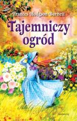 Tajemniczy ogród Frances Hodgson Burnett