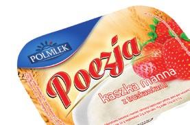 KASZKA MANNA Poezja kaszka manna duo śmietankowa z truskawkami 150g Poezja kaszka manna duo śmietankowa z wiśniami 150g Poezja kaszka manna to wyśmienity