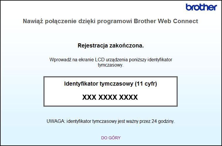 Wprowadzenie d Postępuj zgodnie z instrukcjami wyświetlanymi na ekranie i zarejestruj się, aby uzyskać dostęp. Po wykonaniu wymaganych czynności zostanie wyświetlony identyfikator tymczasowy.