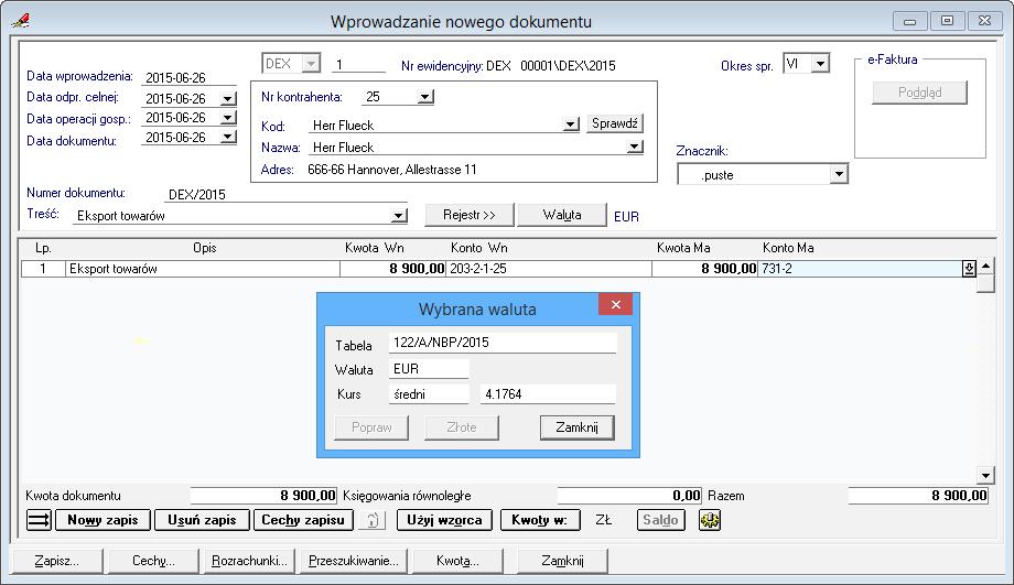 176 Działanie przycisku Waluta w oknie uzupełnianego w buforze dokumentu eksportowego Przed wprowadzeniem waluty i