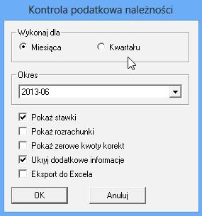 Opcja uwzględniająca w raporcie ten parametr jest aktywna dla miesięcznych informacji podsumowujących sporządzonych do miesiąca grudnia 2009 r., a dla kwartalnych - do IV kwartału 2009 r. (włącznie).