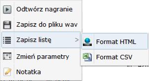 Pasek narzędziowy zawiera następujące przyciski: umożliwia wybranie grupy kanałów rejestratora, z których będą pobierane nagrania.