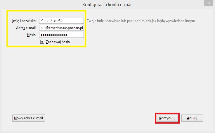 b. Konfiguracja IMAP program Mozilla Thunderbird W pierwszym kroku należy wprowadzić Imię oraz nazwisko, pełen adres e-mail oraz hasło. Aby przejść do kolejnego kroku należy kliknąć przycisk.