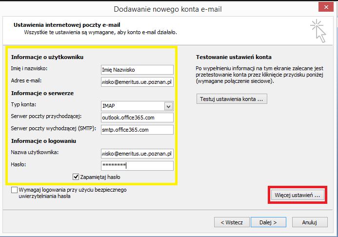 pl, jako Typ serwera należy wybrać IMAP, Serwer poczty przychodzącej outlook.office365.com, Serwer poczty wychodzącej (SMTP) smtp.office365.com, Nazwa użytkownika pełen adres e-mail w postaci imie.