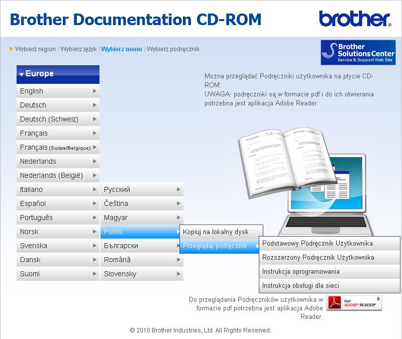 (Tylko użytkownicy systemów Windows ) 1 W celu szybszego dostępu można skopiować całą dokumentację w formacie PDF do lokalnego folderu w komputerze.