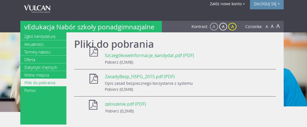 Podstawowe informacje o systemie Nabór Szkoły ponadgimnazjalne Pozycja Wyniki rekrutacji - opcja jest dostępna po zalogowaniu i wyświetla się po publikacji list zakwalifikowanych ( zakwalifikowany to