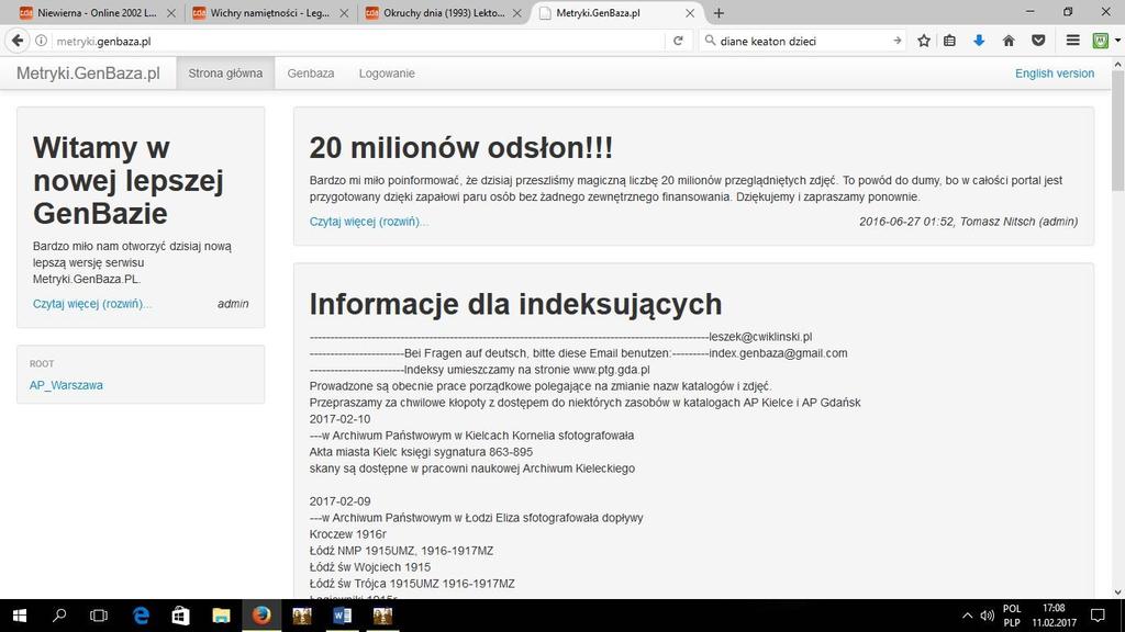 GENBAZA - Baza skanów zdjęć wykonanych przez Genealogów w Archiwach Państwowych: www.metryki.genbaza.pl Dostęp do ww.