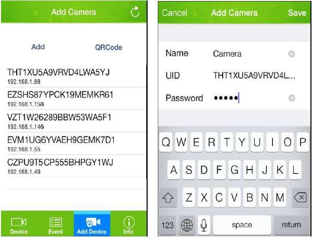 Drugi sposób: 1. Wybierz przycisk Add Device. 2. Wprowadź ręcznie kod ID umieszczony na etykiecie kamery i hasło. Domyślne hasło to: admin. 3.