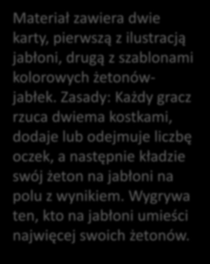 Jabłoń, czyli dodawanie i odejmowanie Materiał zawiera dwie karty, pierwszą z