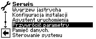 PRZYWRÓCENIE PARAMETRÓW Po pierwszym uruchomieniu pompy ciepła przez serwis, ustawione podczas niego parametry można zapisać w pamięci regulatora. Za pomocą tej opcji można je przywrócić.