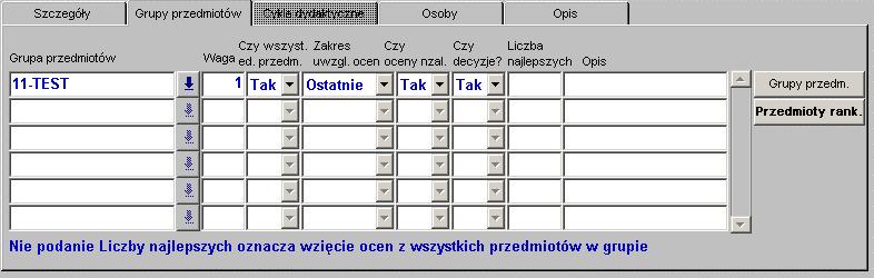 5. Definiowanie grup przedmiotów rankingu Dla rankingów z Flagą grupy przedmiotów ustawioną na Obejmuje lub Wyłącza należy zdefiniować grupy przedmiotów. Znaczenie tej flagi opisano w p. 2.