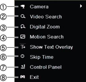 Rozdział 6: Funkcja odtwarzania Pozycja Opis 4. Otwarcie okna Szukaj, które umożliwia wyszukanie nagranych plików wideo. 5. Ukrycie paska narzędzi sterowania odtwarzaniem. 6. W trybie odtwarzania 24-godzinnego zakończenie odtwarzania i powrót do trybu podglądu na żywo.