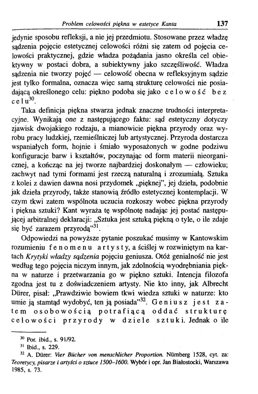 Problem celowości piękna w estetyce Kanta 137 jedynie sposobu refleksji, a nie jej przedmiotu.