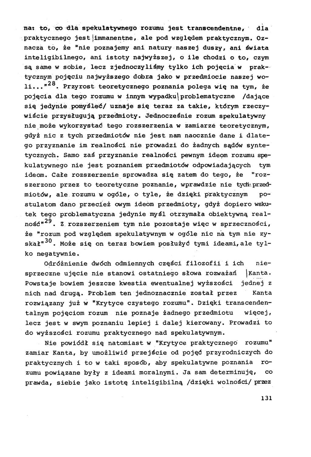 nat to, co dla spekulatywnego rozumu jest transcendentne, praktycznego jestjimmanentne, ale pod względem praktycznym.