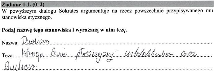 Zdający miał zapisać zdanie implikacyjne podane przez Sokratesa w języku rachunku zdań oraz sformułować zdanie, które