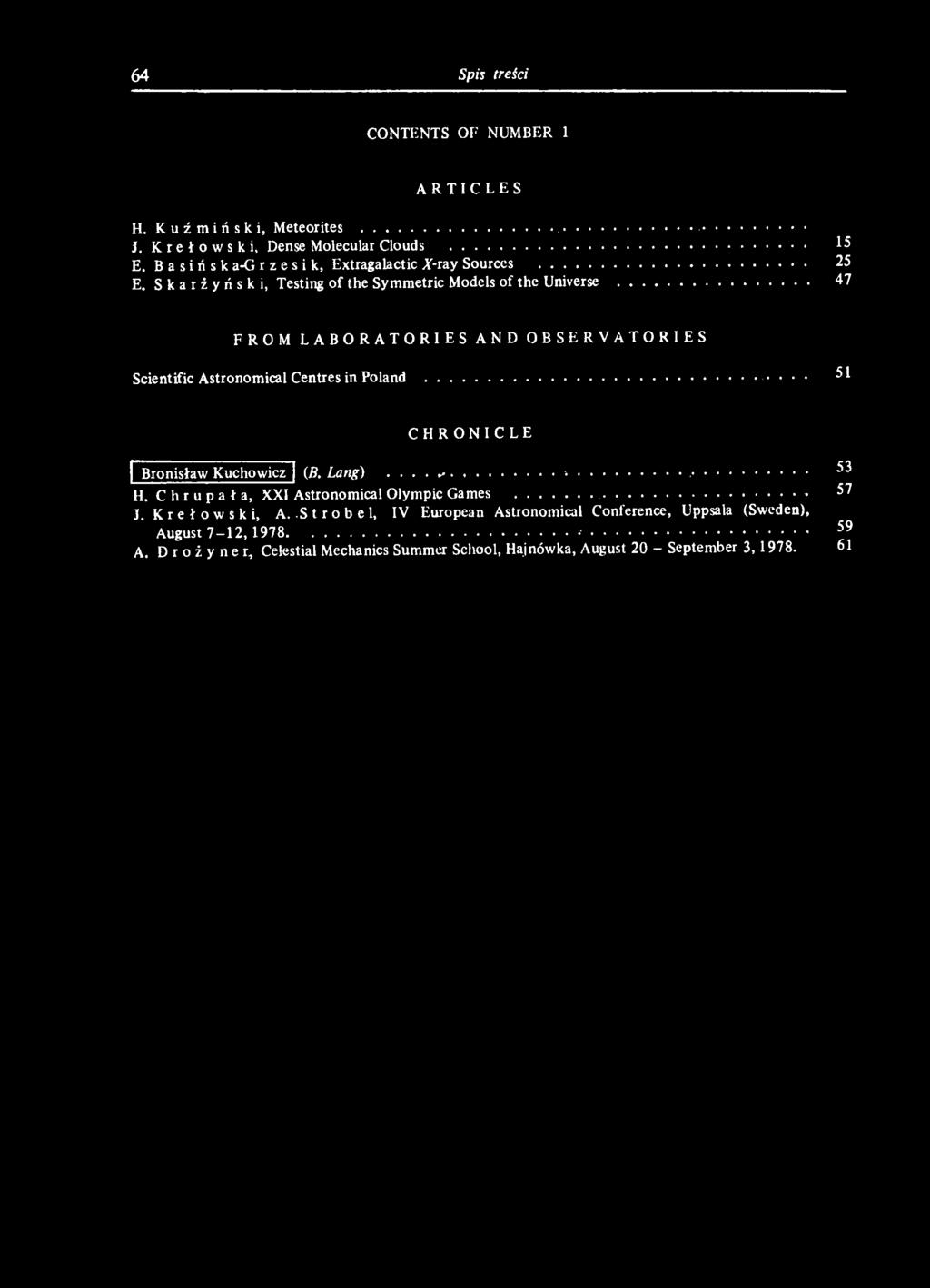 ......... 51 CHRONICLE Bronisław Kuchowicz (fi. Lang). *......... 53 H.